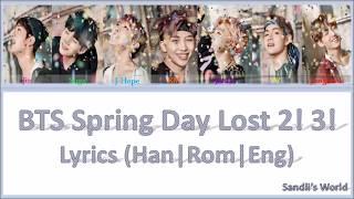 BTS Spring Day Lost 2 3 Lyrics HanRomEng Sandlis World