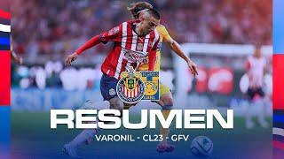 RESUMEN Y GOLES  CHIVAS VS TIGRES  GRAN FINAL  CLAUSURA 2023