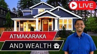 Secrets of Predicting Wealth using the Atmakaraka Live on YouTube