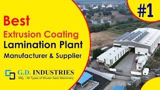 Best Extrusion Coating Lamination Plant  Extrusion Coating Lines Manufacturers #gdindustriesindia