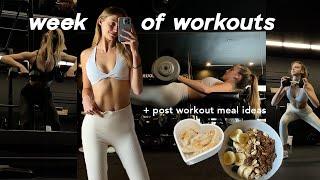 realistic week of workouts that helped me TONE UP as a beginner & post workout meal ideas