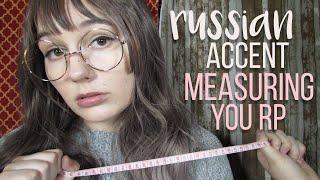 ASMR Russian Accent Seamstress Roleplay  Measuring You + Pencil Writing