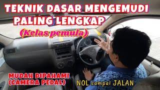 TEKNIK DASAR BELAJAR MOBIL KELAS PEMULA PALING LENGKAP DAN DETAIL■ part 1