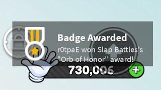 “Orb Of Honour” Badge Slap Battles