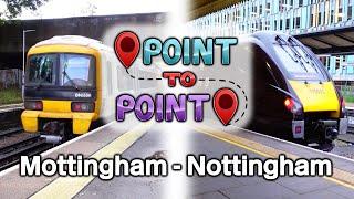 Mottingham to Nottingham - Point to Point