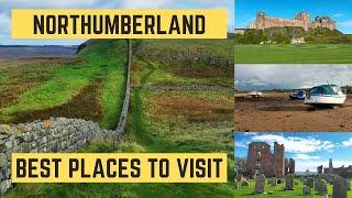 The Best Places To Visit in NORTHUMBERLAND  Lets Walk