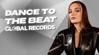 Dance to the Beat of Global Records Music Mix