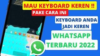 Cara Mengganti Tema Keyboard Whatsapp Menjadi Keren  Promed Tutorial 17