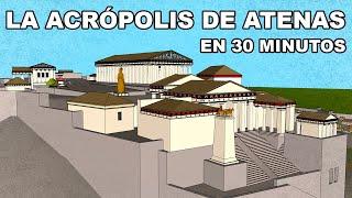 The ACROPOLIS of Athens  In 30 minutes