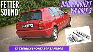 VW Golf 3 1.6  TA Technix Gr. A 63mm Sportauspuff ab KAT  TA taugt ja doch  - Daily Projekt