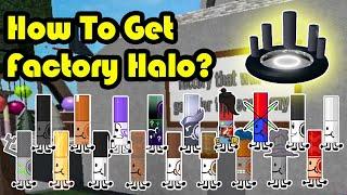 How to get FACTORY HALO and ALL 18 Factory Markers in Find The Markers Roblox 2024