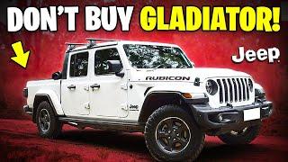 7 Reasons Why You SHOULD NOT Buy Jeep Gladiator