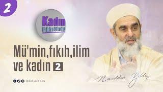 2-Kadın Fıkhı Okulu Müminfıkıhilim ve kadın - Nureddin YILDIZ - Sosyal Doku Vakfı