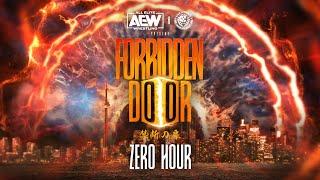 Zero Hour AEW x NEW JAPAN Forbidden Door Pre-Show  62523 Toronto Ontario