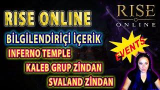 Rise Online  Bilgilendirici İçerik  Inferno Temple - Svaland Zindan - Kaleb Grup Zindan