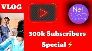 My first vlog 300k subscriber special  @netfactss