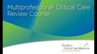 2022 Multiprofessional Critical Care Review Smart Courses