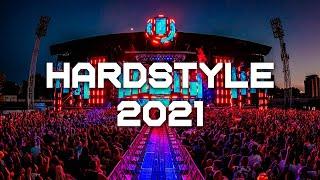 Hardstyle Mix 2021  Hardstyle Remixes Of Popular Songs  Euphoric Hardstyle Mix 2021
