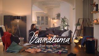 Vaimalama  - Ton nom déjà Teaser