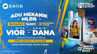 Nonton Live Adu Mekanik VIOR VS DANA Serbu DANA Kagetnya