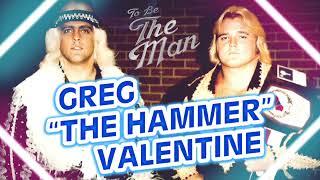 Greg The Hammer Valentine To Be The Man