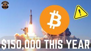 BITCOIN $150000 THIS YEAR...IS IT POSSIBLE??? - BTC & Crypto Update 2024