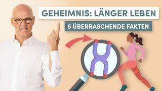 Das Geheimnis vom langen Leben 5  überraschende Fakten