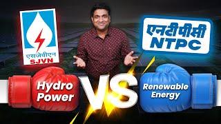 SJVN Share vs NTPC Share  Hydro Power VS Renewable Energy  Power Sector stocks  PSU stocks