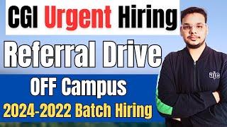 CGI Urgent Hiring Drive  OFF Campus Drive For 2024  2023 Batch  Latest Fresher Jobs 2024