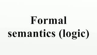 Formal semantics logic