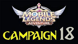 CAMPAIGN 18 - Mobile Legends Adventure