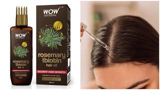 Wow skin science rosemary biotin hair oil review  booster hair growth oil