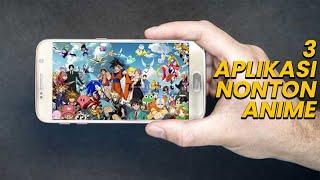 3 Aplikasi Nonton Anime Subtitle Indonesia Gratis Lengkap
