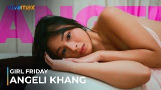 Angeli Khang  Vivamax Crush  Girl Friday