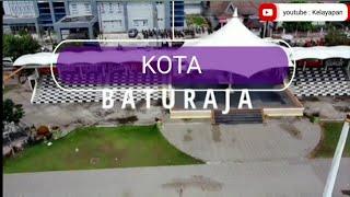 Keindahan Kota Baturaja dari Atas Langit  Baturaja OKU Sumatera Selatan