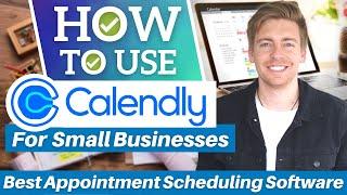 Calendly Tutorial  Best Appointment Scheduling Software for Small Business