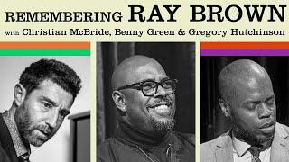 Remembering Ray Brown featuring McBride Green & Hutchinson - Live from Jazz St. Louis