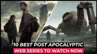 Top 10 Best Post Apocalyptic Series On Netflix Amazon Prime MAX  Best Survival Tv Shows 2024