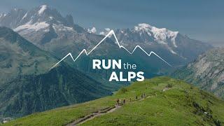 Trail Running the Tour du Mont-Blanc with Run the Alps