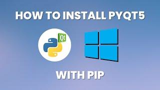 How To Install PyQt5 Using PIP 2022