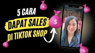 5 Cara Mendapatkan Lebih Banyak Penjualan di Tiktok Shop