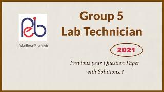 MP Peb Group 5  Lab Technician Paper  Solved PYQ 2021  By Madhukar Sir