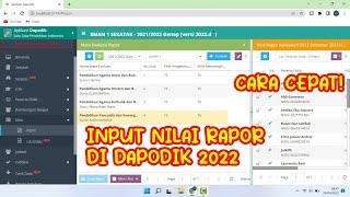 CARA CEPAT INPUT NILAI RAPOR DI DAPODIK 2022