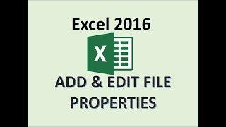 Excel 2016 - Document Properties - How to Change Add Insert & Edit Author Tag Name in File Property