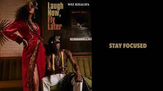 Wiz Khalifa - Stay Focused Official Audio
