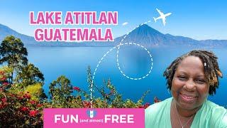 Visit Lake Atitlan Guatemala on a Budget  You Won’t Believe How Much I Spent