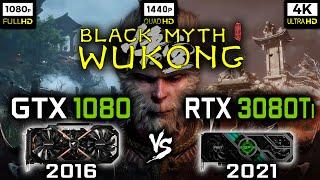 GTX 1080 vs RTX 3080 Ti - Black Myth Wukong - Benchmark  1080p 1440p 2160p