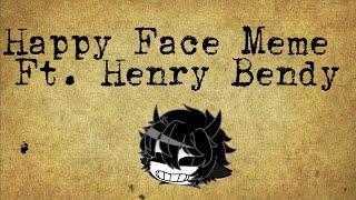 Happy Face Meme Ft. Henry Bendy  BATIM AU  Gacha Club #batim #gachaclub #capcut