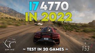 I7 4770 In 2022 - Test in 20 Games