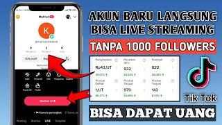 Cara live Di Tiktok Tanpa 1000 Followers 2024 - Dapat uang live tiktok